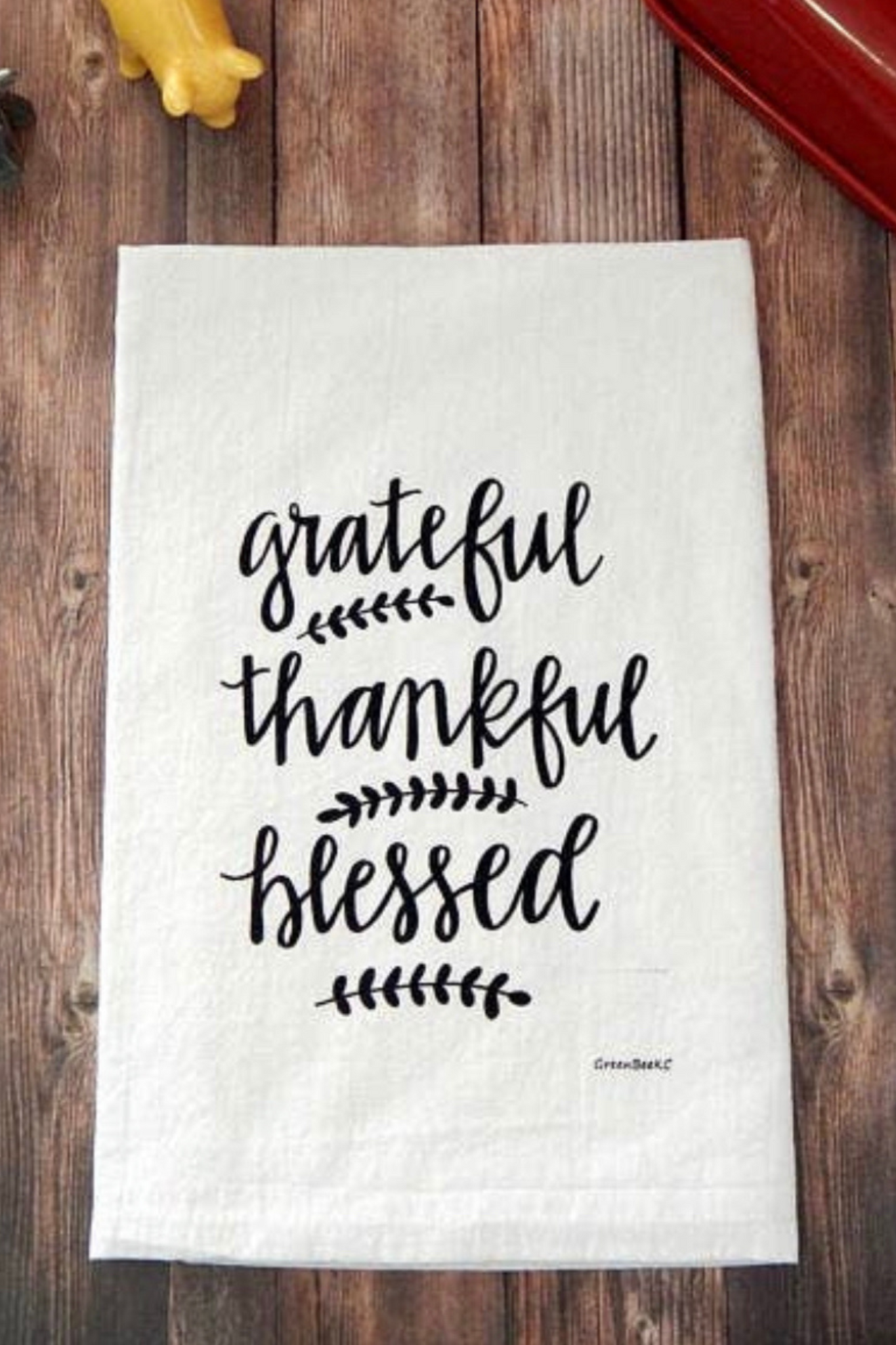 "Grateful, Thankful, Blessed" Tea Towel